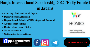 Honjo International Scholarship 2022 (Fully Funded in Japan)