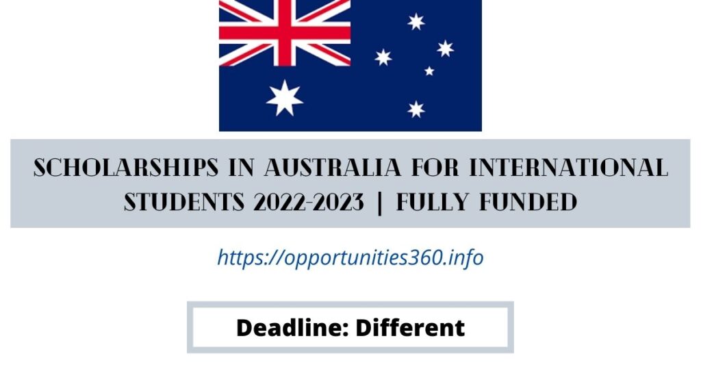 Scholarships in Australia For International Students 2022
