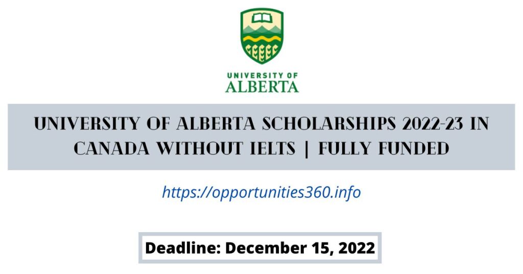 University of Alberta Scholarships 2022