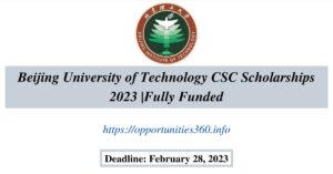 Beijing University of Technology CSC Scholarships 2023