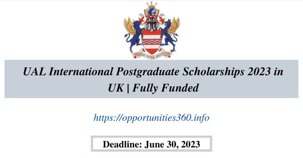 UAL International Postgraduate Scholarships 2023