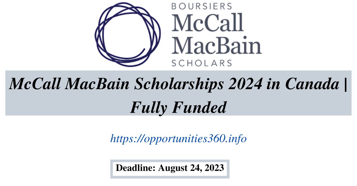 McCall MacBain Scholarships 2024 In Canada | Fully Funded ...