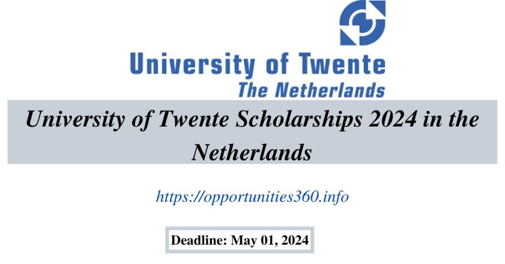 University of Twente Scholarships 2024