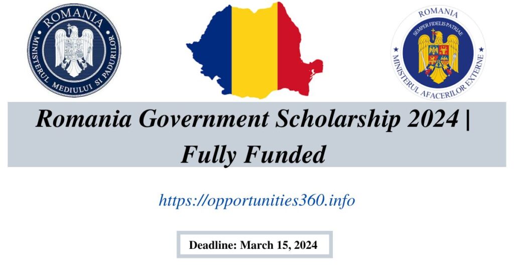 Romania Government Scholarship 2024