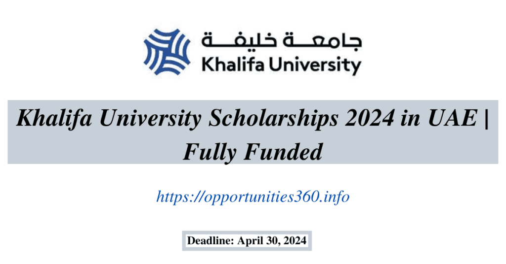 Khalifa University Scholarships 2024