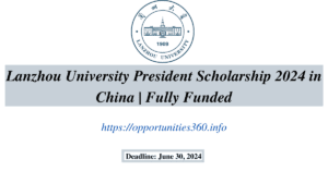 Lanzhou University President Scholarship