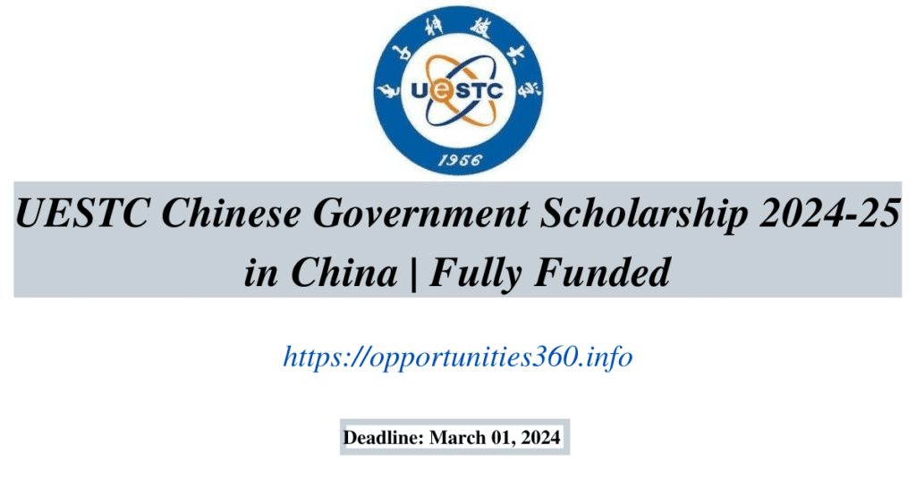UESTC Chinese Government Scholarship 2024